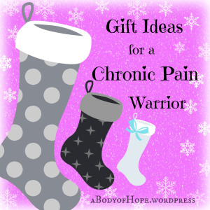 Chronic Pain gift ideas